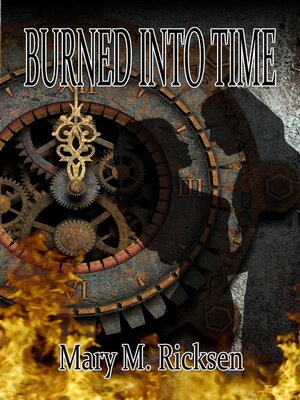 cover image of Burned Into Time
